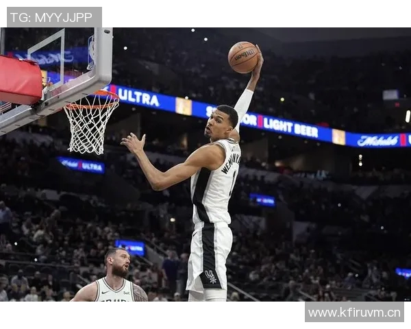 雷霆与马刺的对抗升级文班亚马期待尽快实现宿敌关系